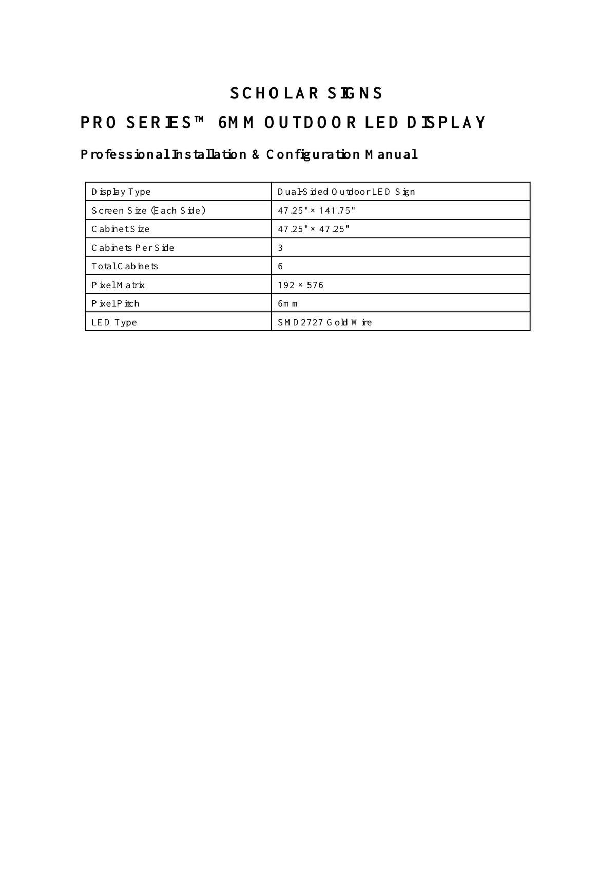 47 x 141 inch 2-sided Pro Series 6mm outdoor LED sign specification sheet